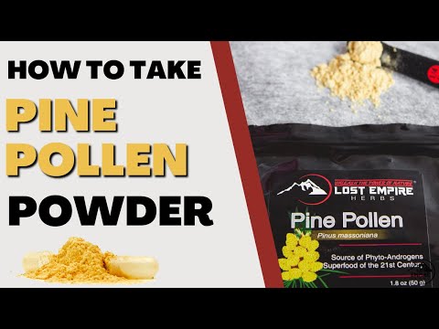How to Take Pine Pollen