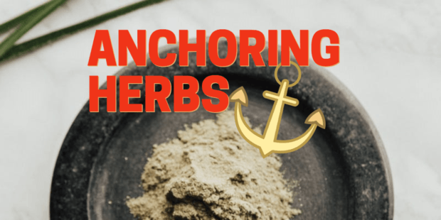 Anchoring herbs