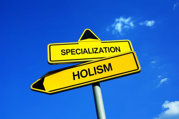 Holism vs Specialization
