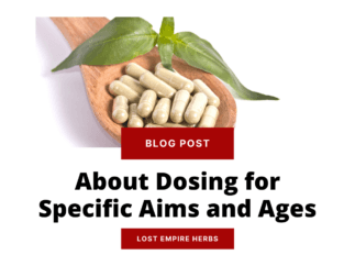 About Dosing for Specific Aims and Ages