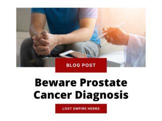 Beware Prostate Cancer Diagnosis