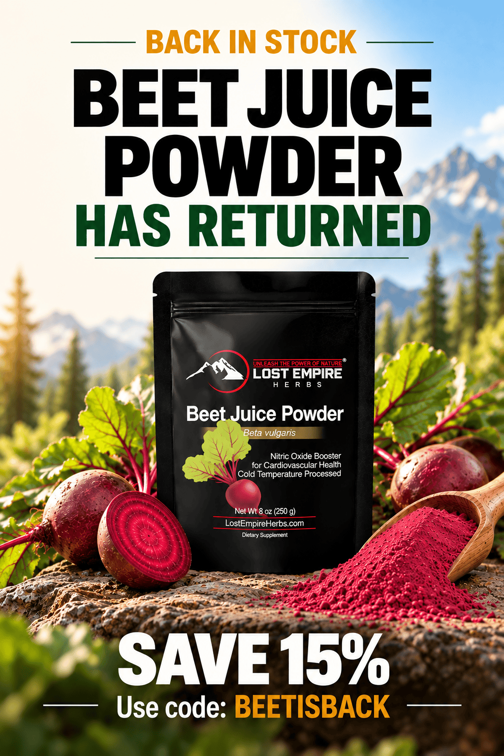 Beet juice powder from Lost Empire Herbs with fresh beets and powder on a mountain background.